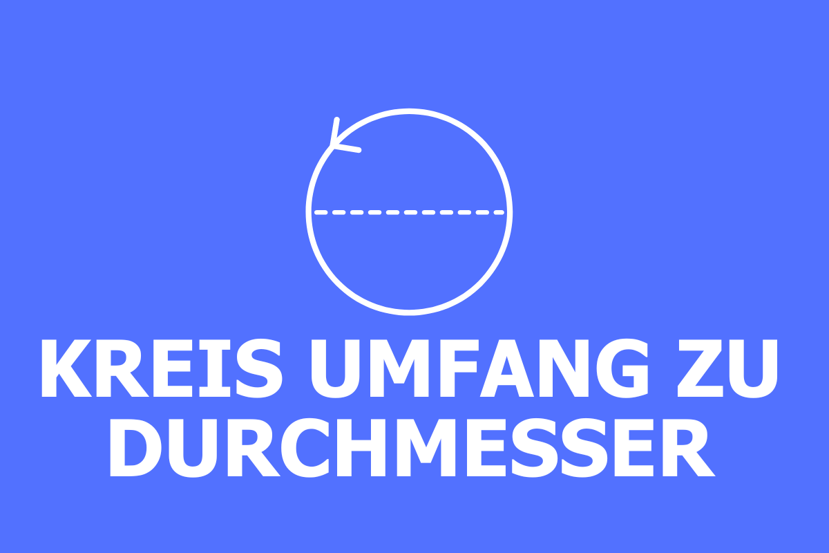 Rechner: Kreis-Umfang zu Durchmesser