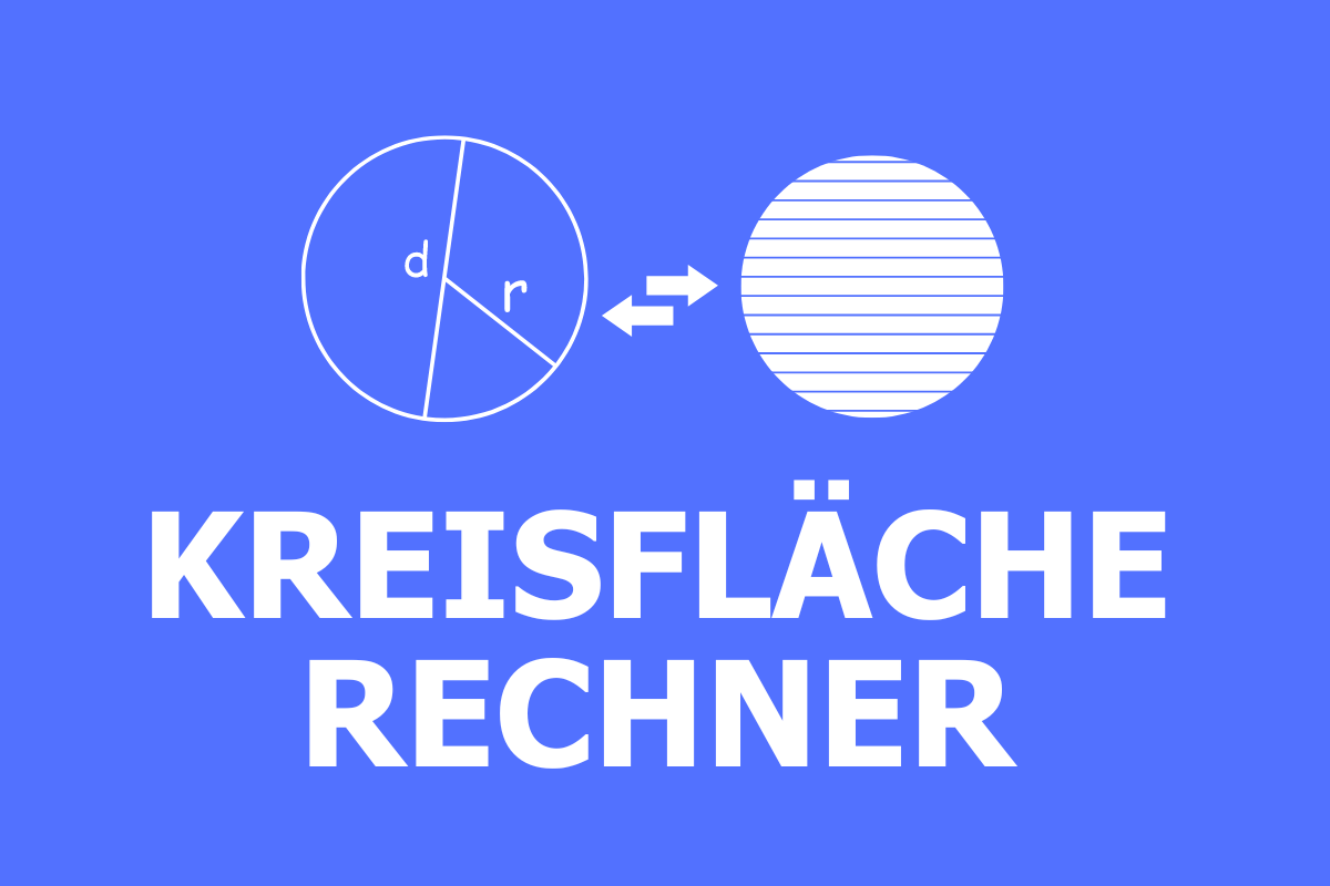 Kreisfläche Rechner